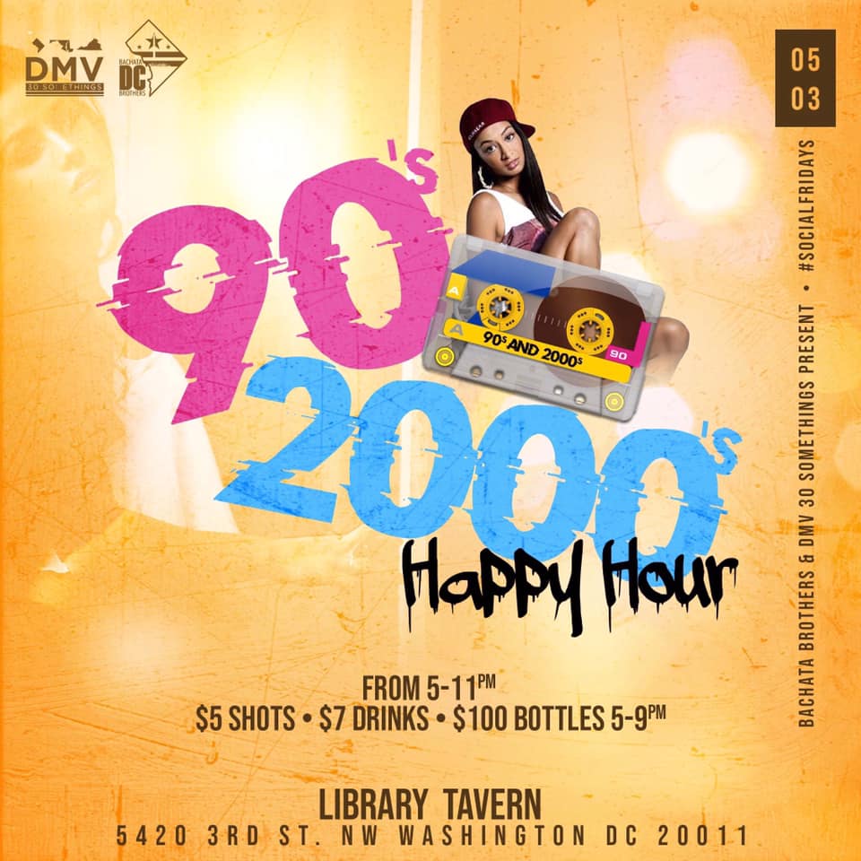 90s & 2000s Happy Hour