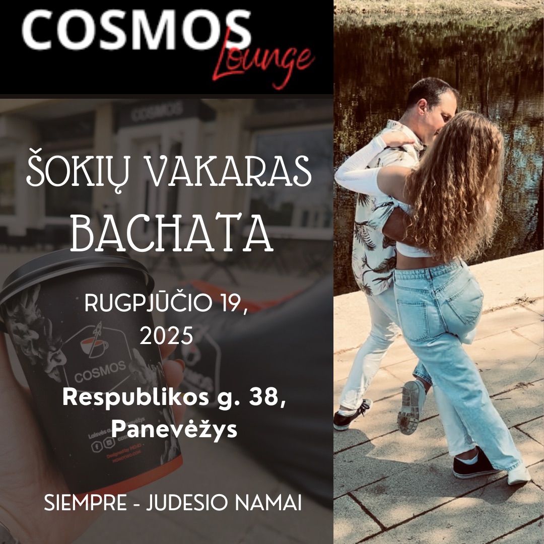 Šokių vakaras „Cosmos Lounge“ Bachata pamoka + lotyniški ritmai