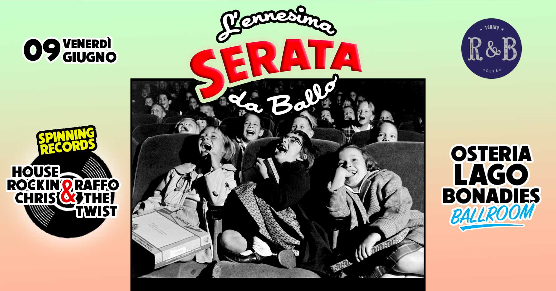 L'Ennesima SERATA da Ballo ☆ 09 giugno • Osteria Lago Bonadies BallRoom