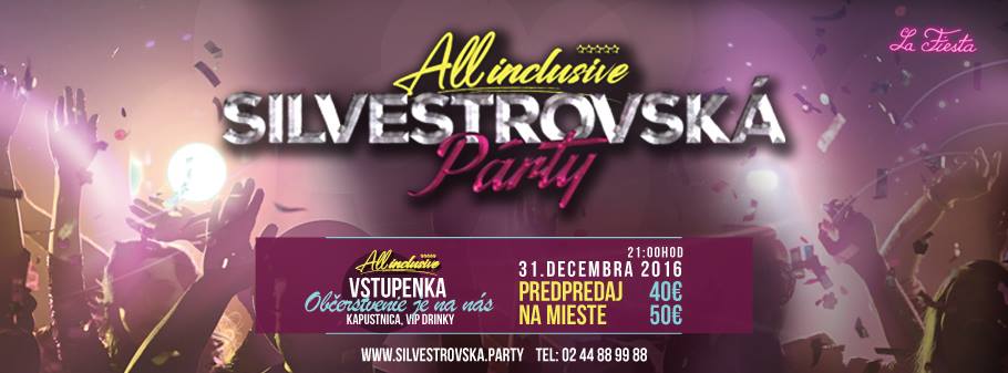 All Inclusive Silvester - La Fiesta - Bratislava