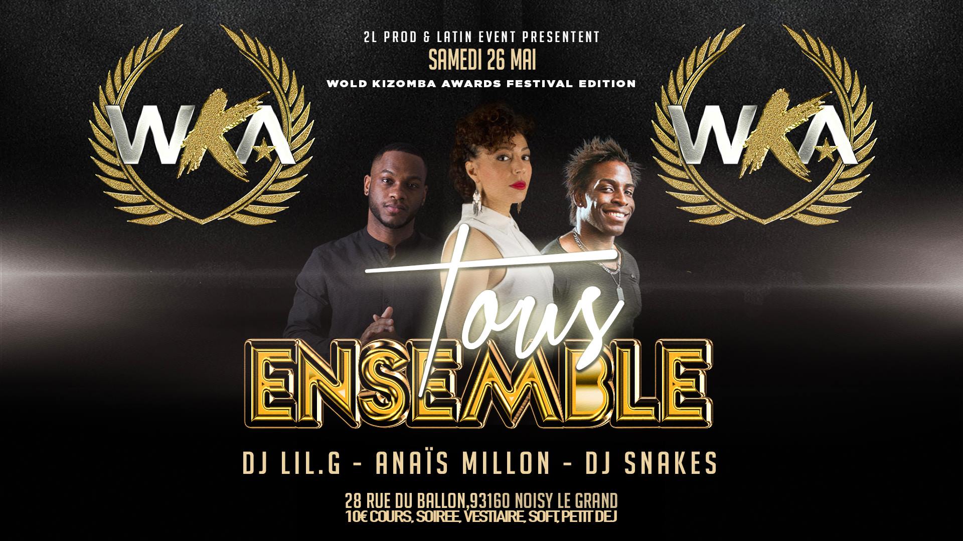 Samedi 26 Mai - Tous Ensemble Kizomba - Wka Edition