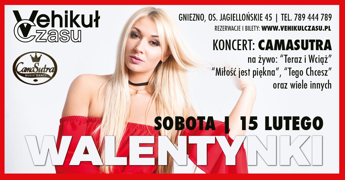 Walentynki z Camasutrą koncert impreza dwa parkiety 18+