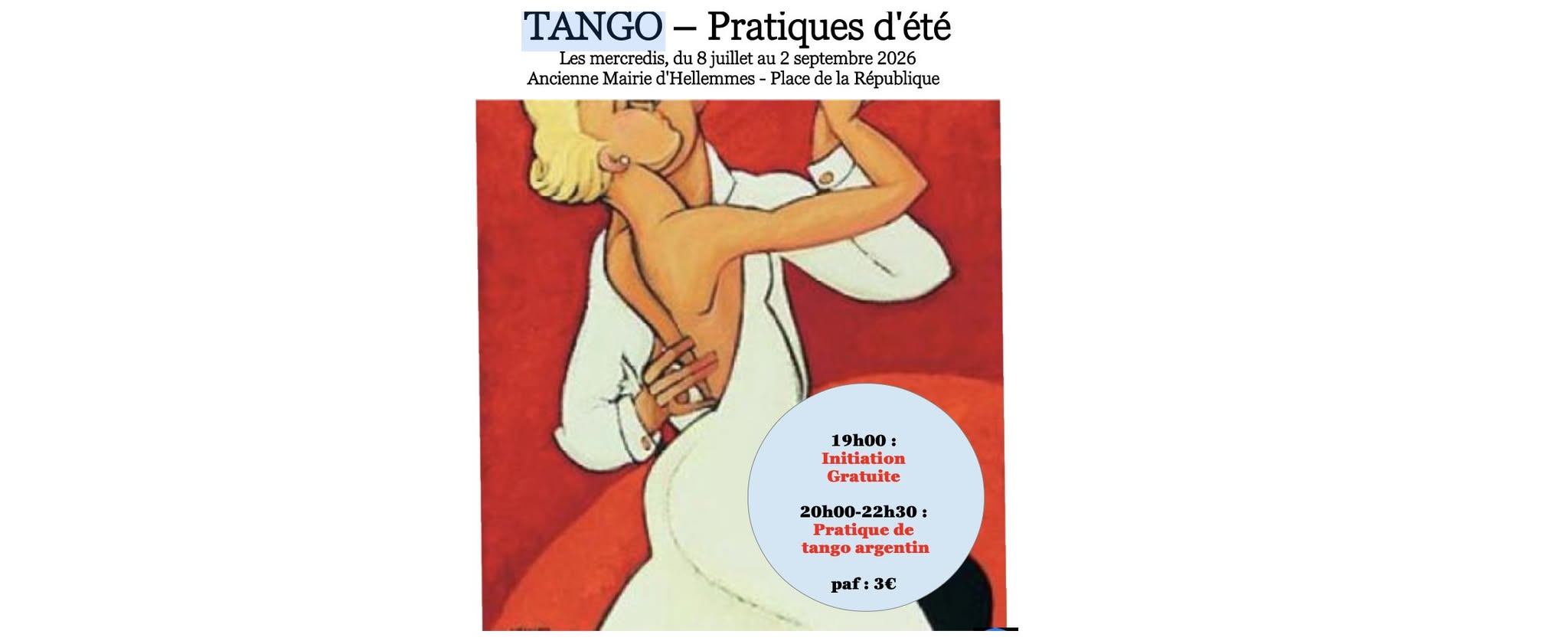 8 juillet : TANGO - INITIATIONS et Pratiques d'été