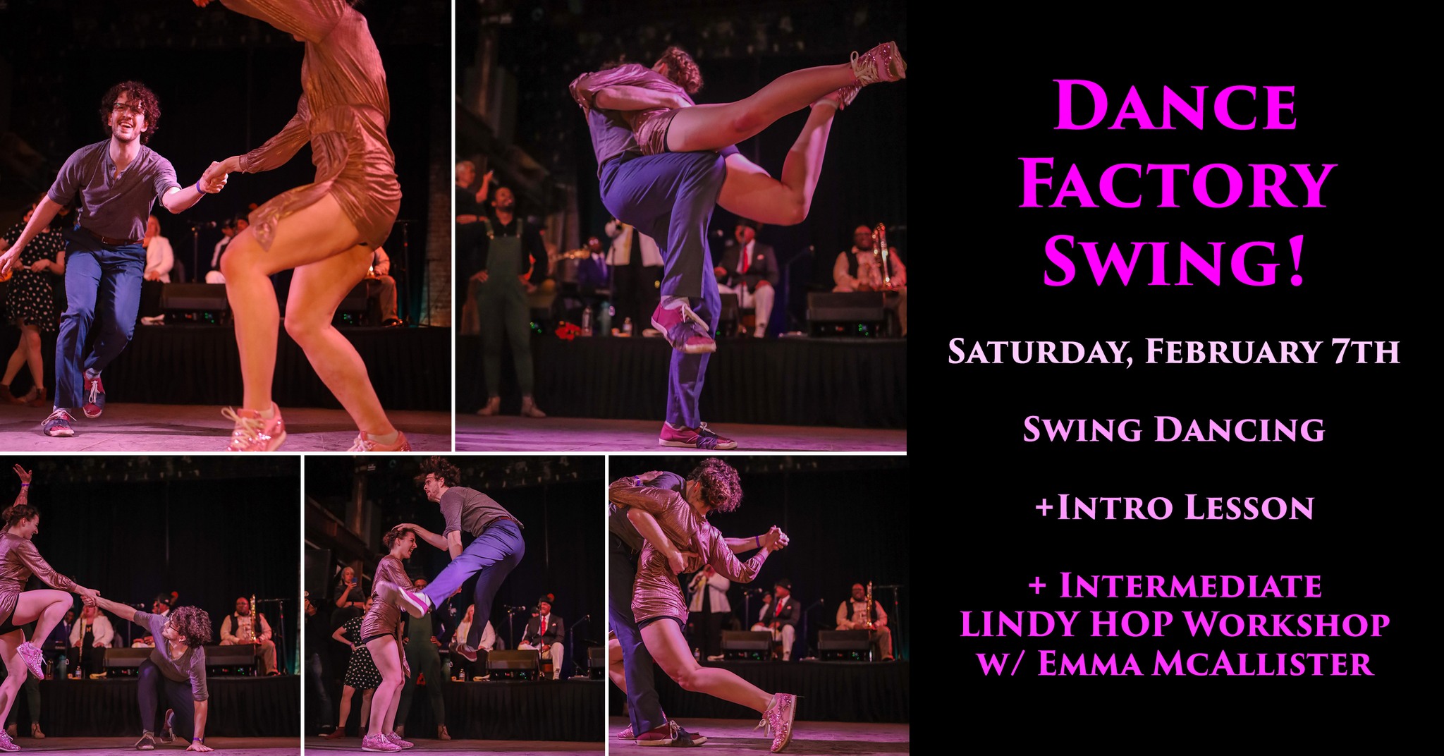 Dance Factory Swing! + Intermediate Lindy Hop Workshop