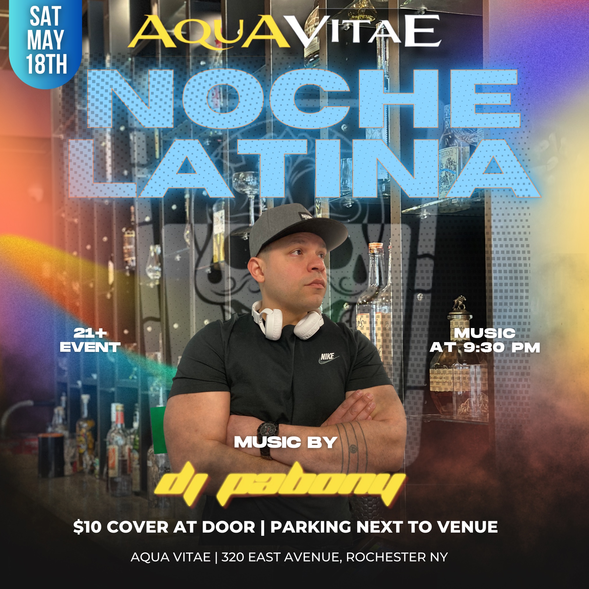 Noche Latina DJ pabony Aqua vitae