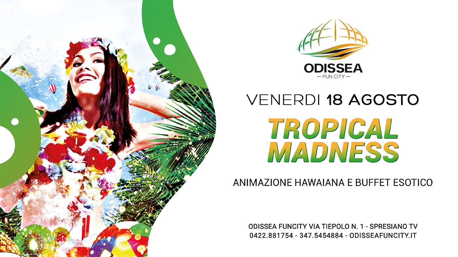Odissea - Anima Tropical Madness