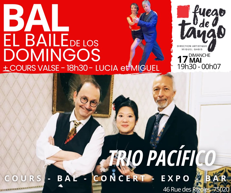 Dimanche à FUEGO ! Cours avec Miguel et Lucia - Bal avec concert de Trio Pacifico