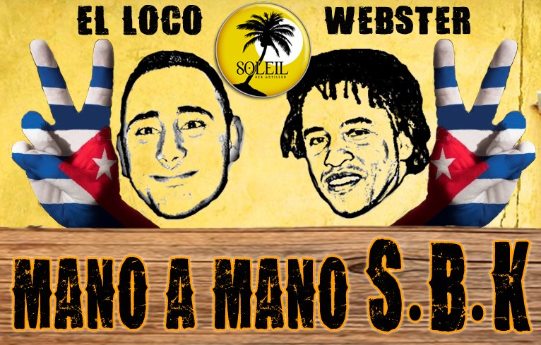 Soirée MANO à MANO SBK : DJ Webster et DJ El Loco