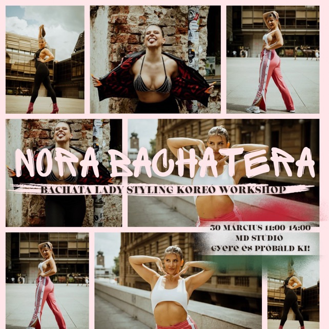 BACHATA LADY STYLING KOREÓ WORKSHOP NÓRIVAL BUDAPESTEN