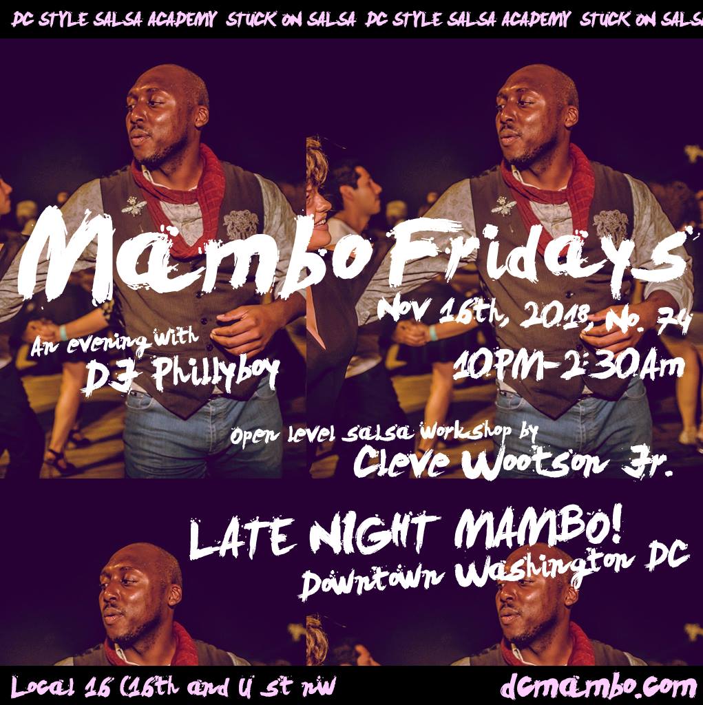 Mambo Fridays No. 74 - Nov 16th Guest List!
