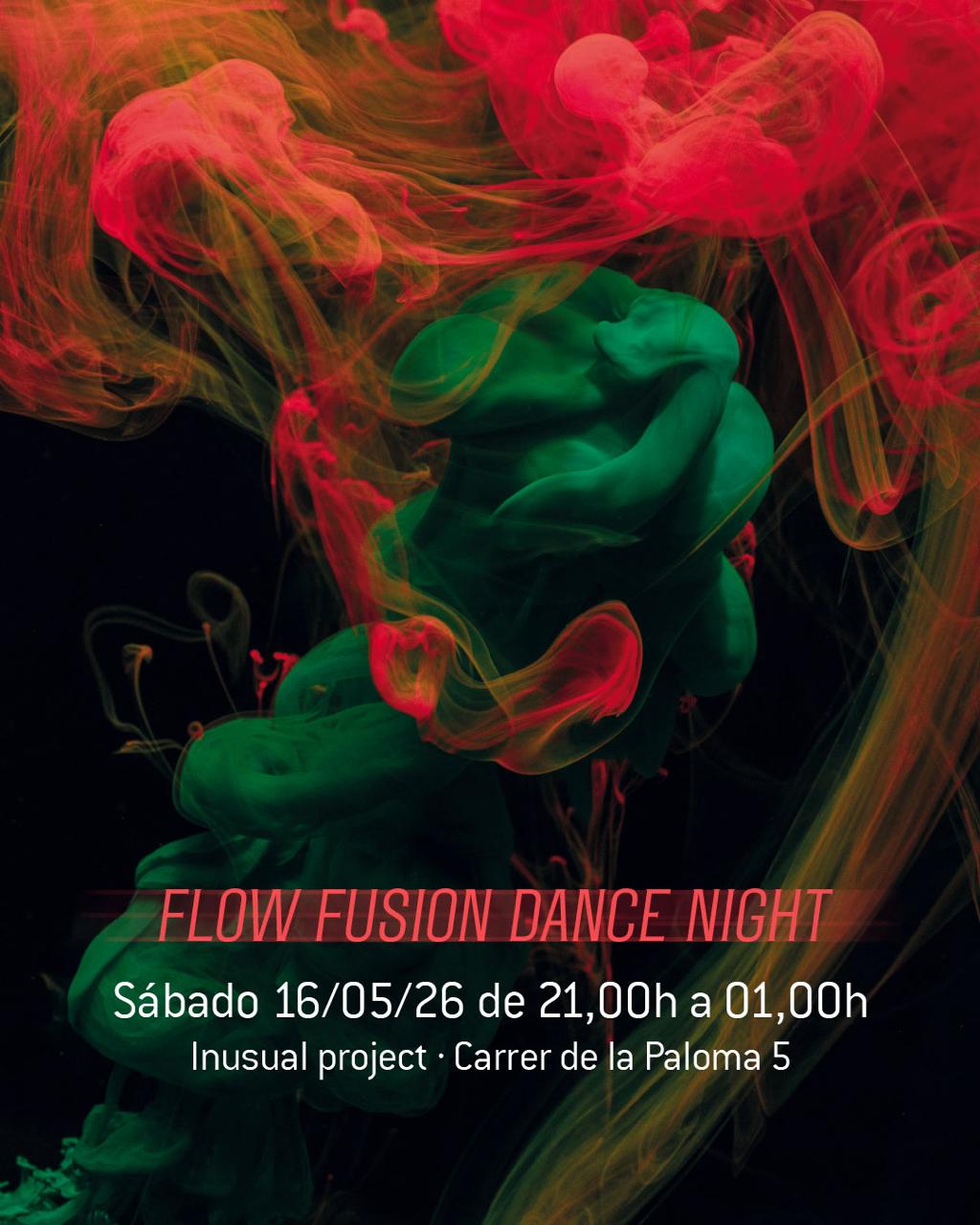 Flow Fusion Dance Night✨✨✨