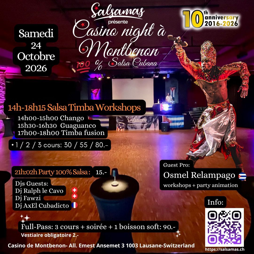 SA 24 octobre Salsa au Casino de Montbenon avec Special guest star Osmel Relampago et Salsamas