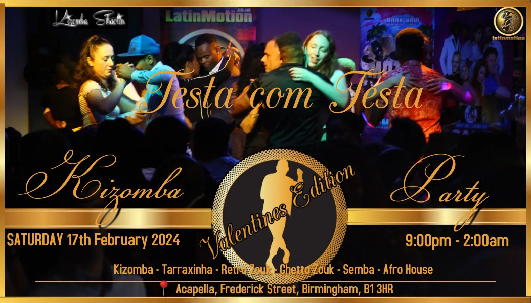 Testa com Testa★Saturday 17th February★Valentines Party★Mistre MeuSemba★Djs listed on the event page
