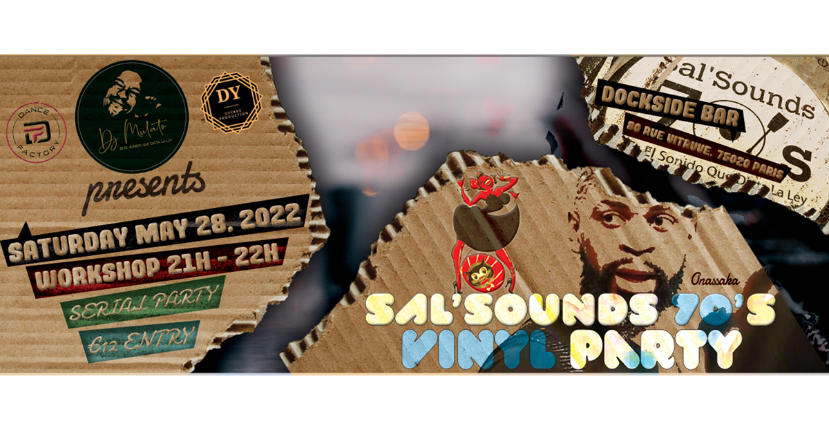 SAL'SOUNDS 70'S Party - May Edition
