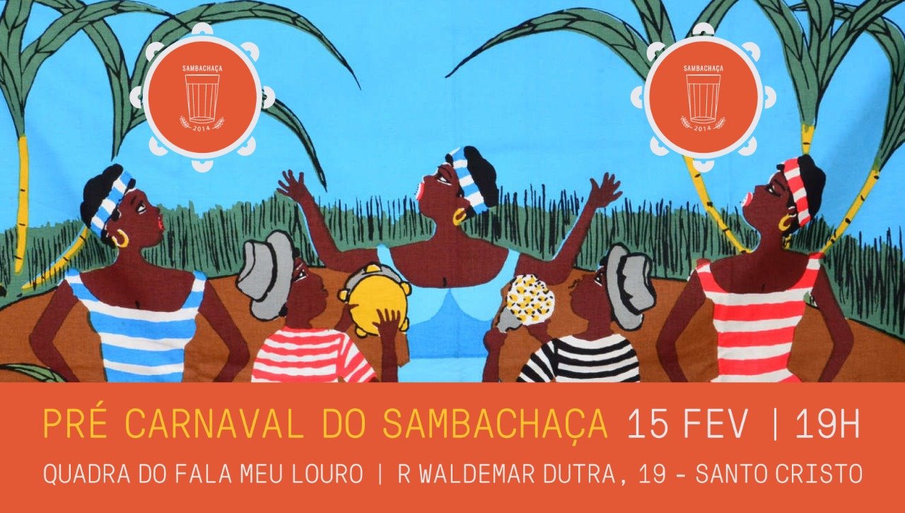 Pré Carnaval do Sambachaça - 15 02
