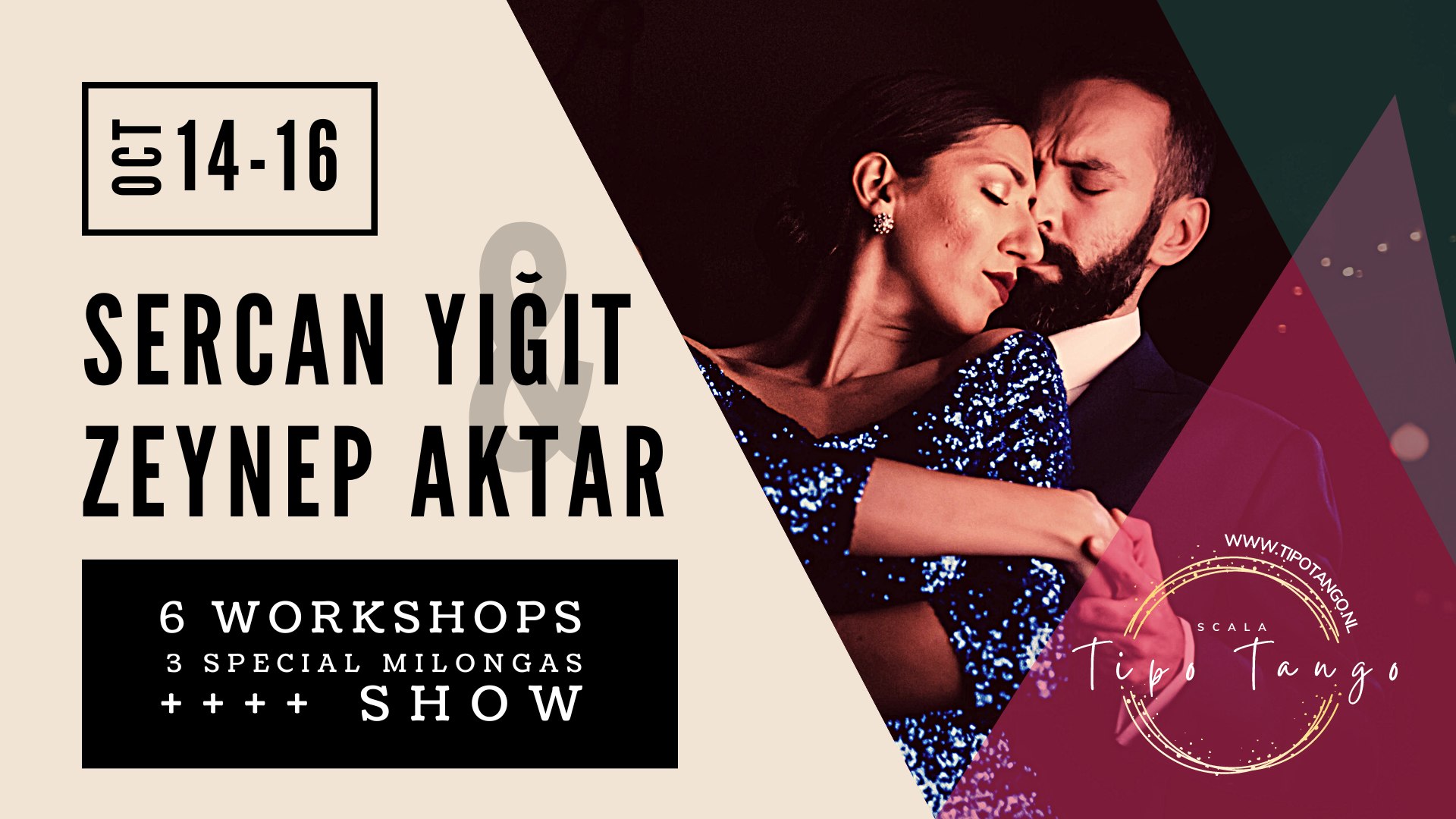Special weekend with Sercan & Zeynep: 6 Workshops, 3 Milongas & Show