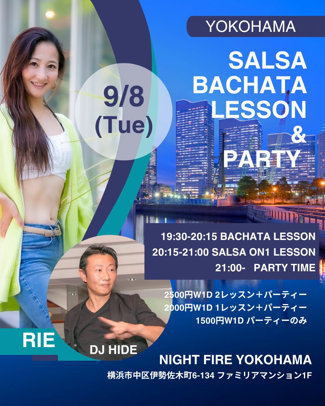9 8(火) YOKOHAMA Salsa&Bachata Party @ 黄金町Night Fire