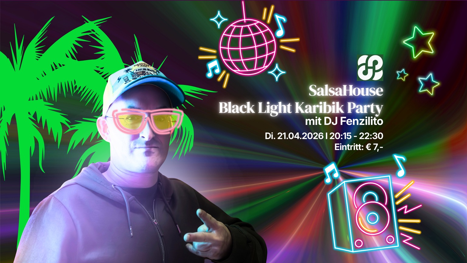 SalsaHouse Black Light Karibik Party mit DJ Fenzilito