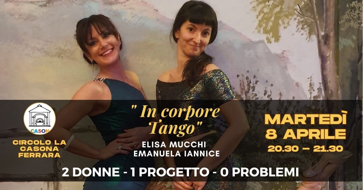 "In corpore Tango": 2 donne - 1 progetto - 0 problemi - stage + pratica