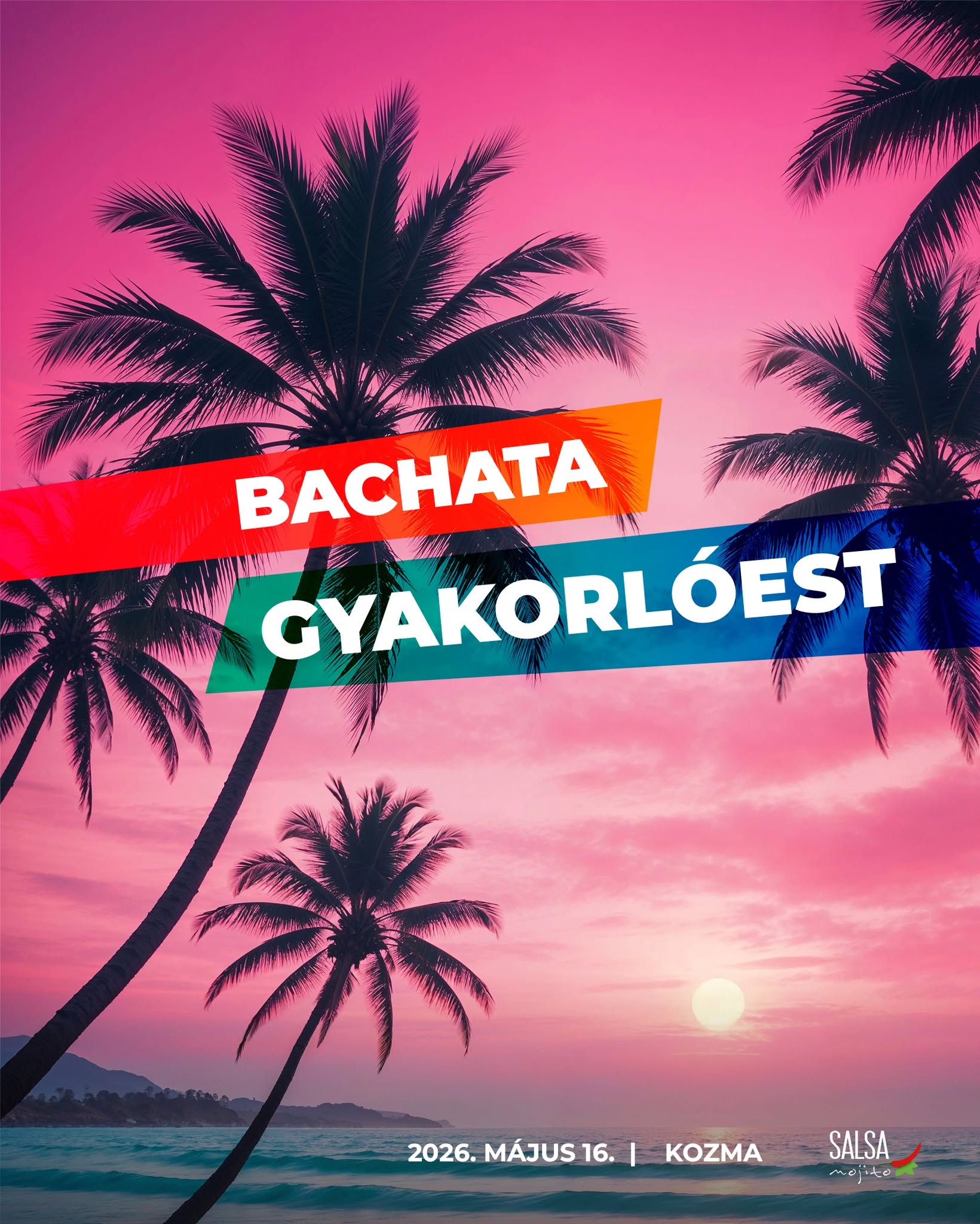 Bachata Gyakorlóest május