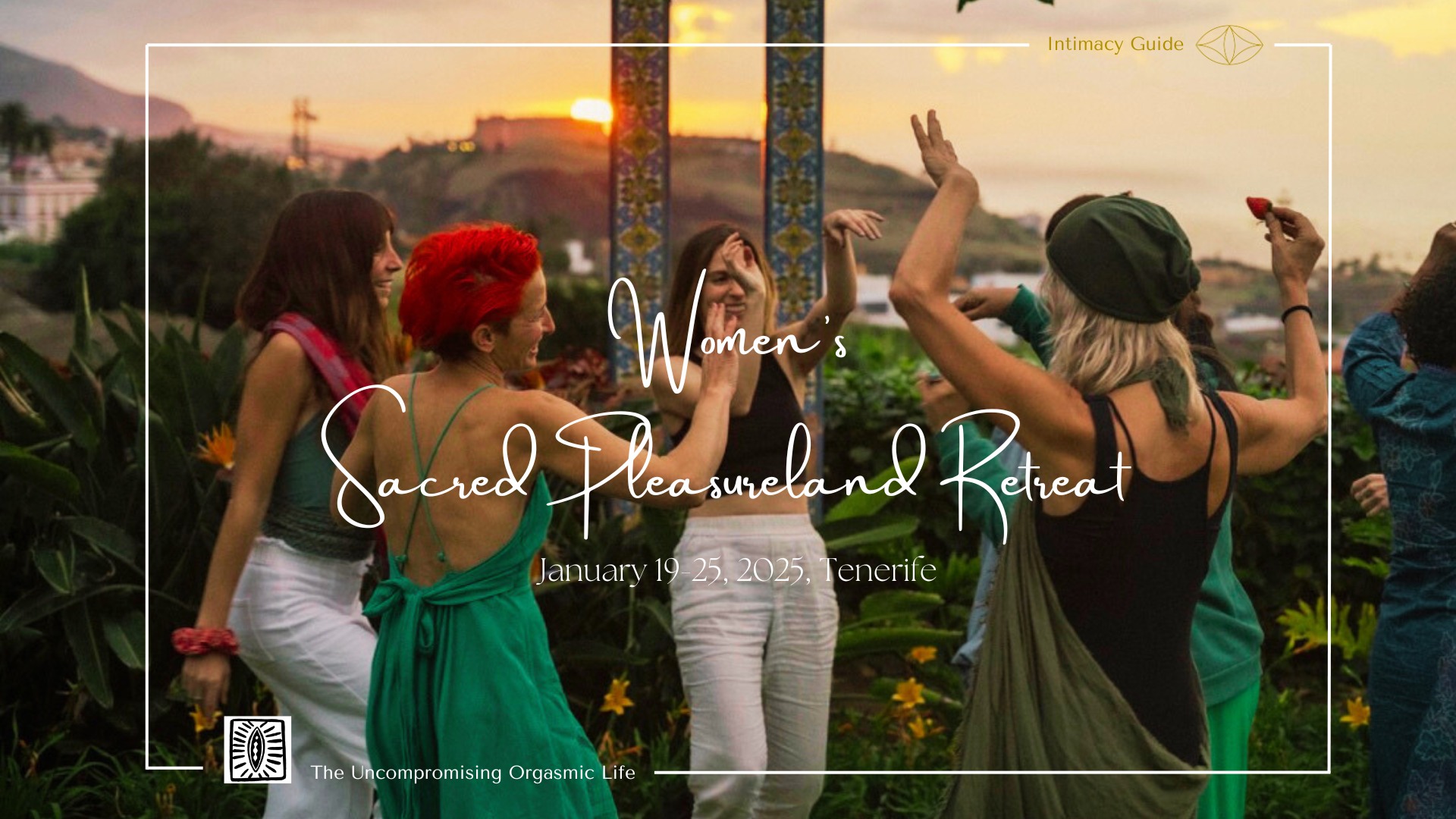 Women´s Sacred Pleasureland Retreat