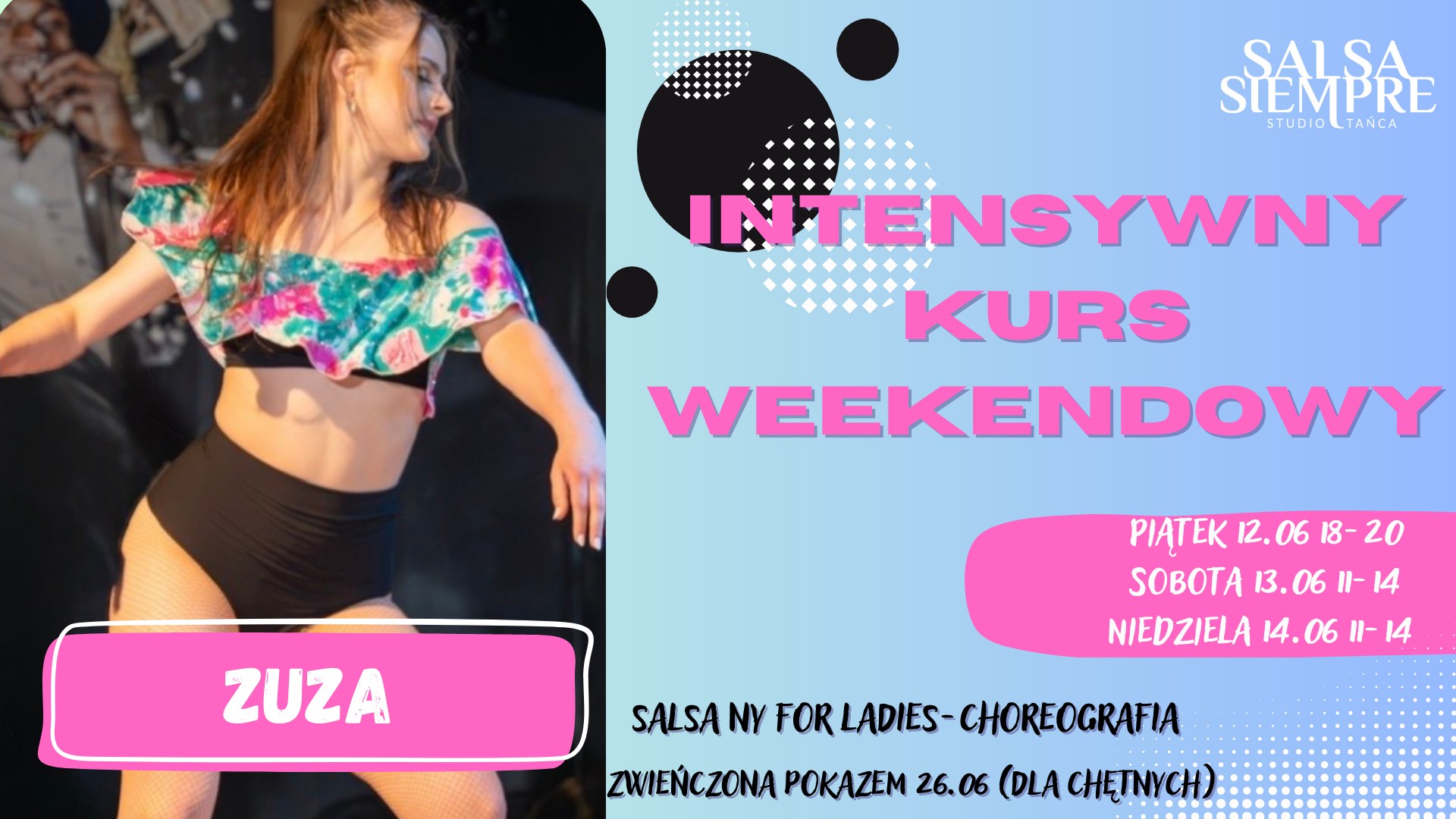 Intensywny kurs weekendowy! Salsa NY for ladies choreografia!