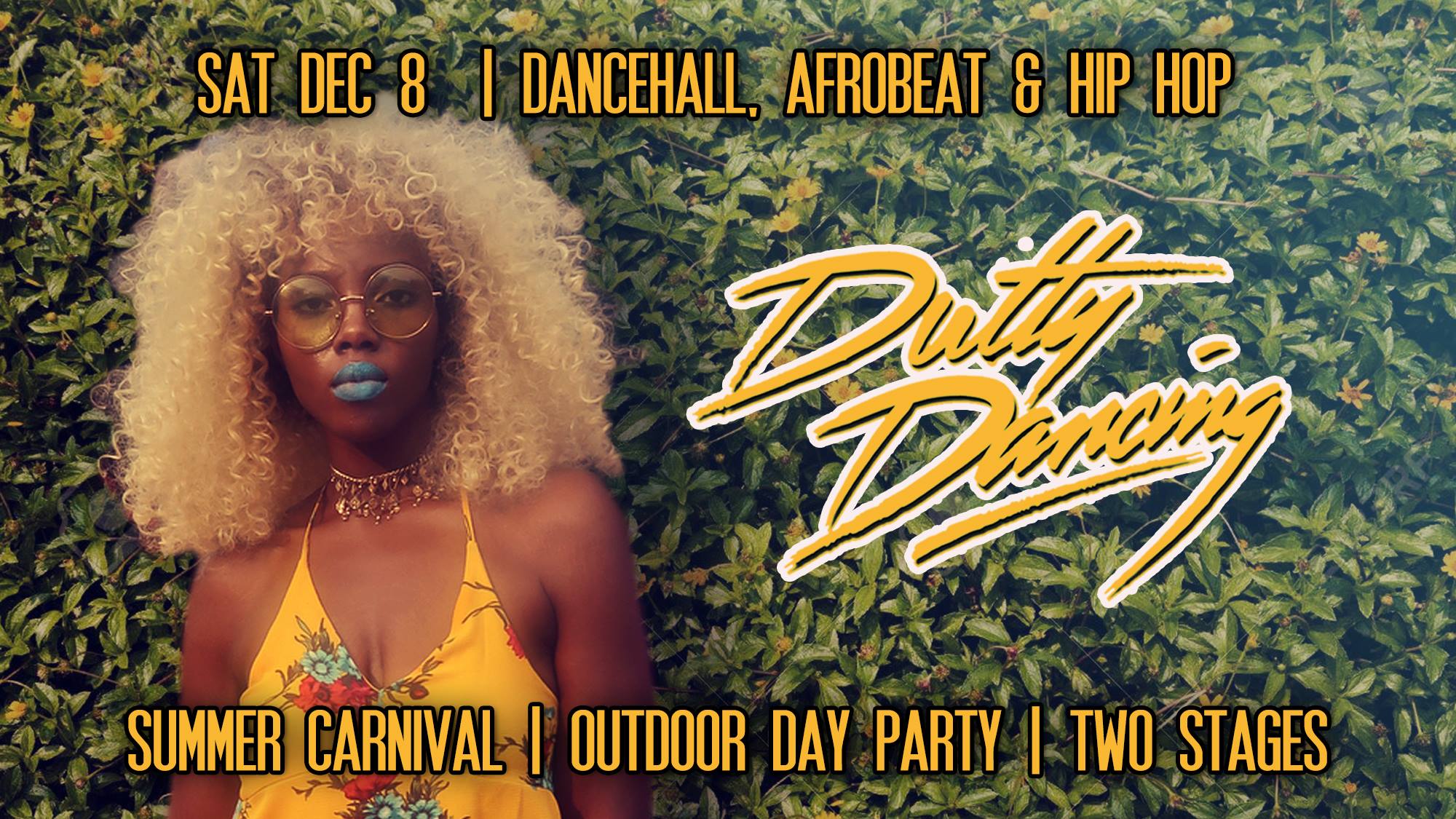 Dutty Dancing: Summer Carnival: Dancehall, Afrobeat & Rap