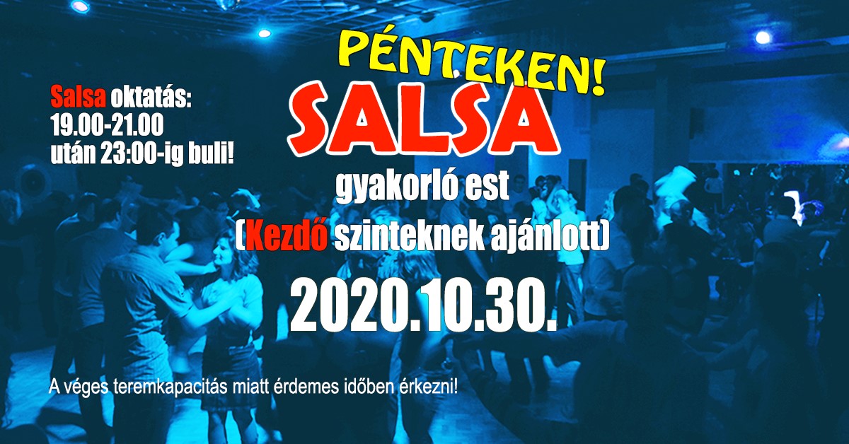 Salsa (kezdő) gyakorló est! (2020.10.30.)