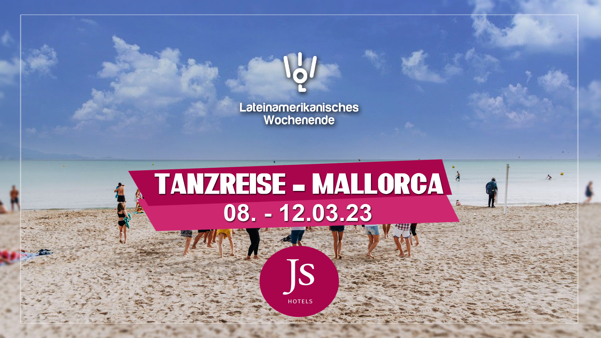 Lateinamerikanisches Wochenende - Tanzreise Mallorca, JS Alcudi Mar