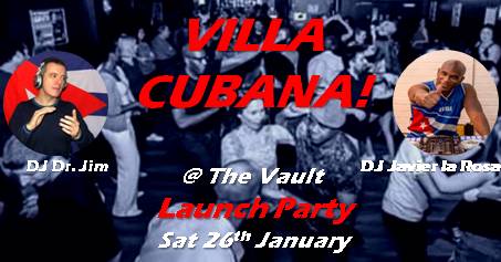Villa Cubana! with DJs Dr Jim & Javier La Rosa