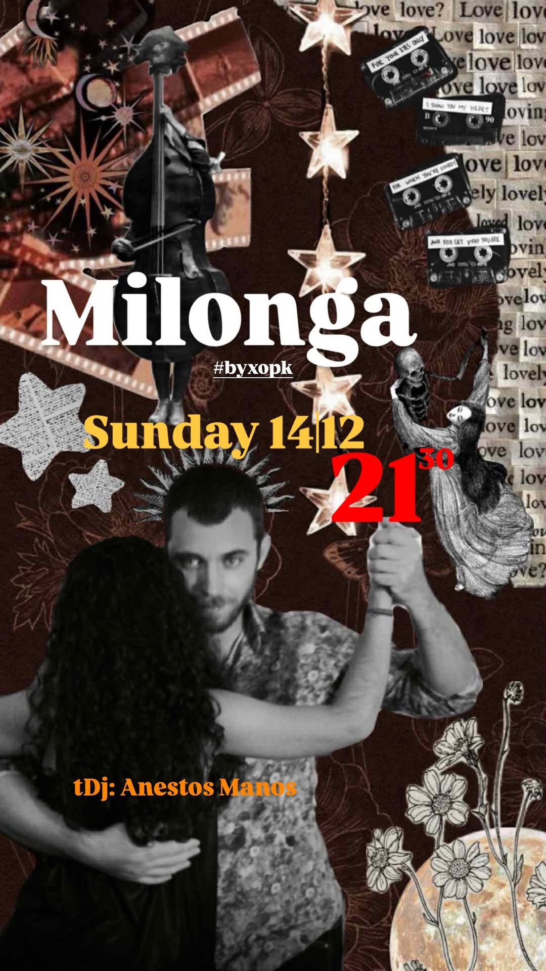 Milonga #byxopk με tDj τον Ανέστο Μάνο!