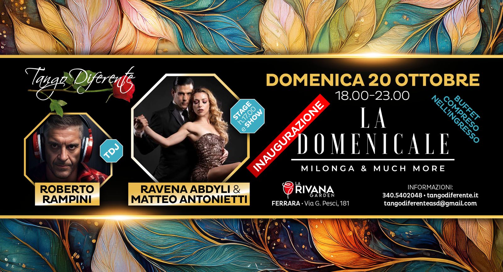 "LA DOMENICALE - INAUGURAZIONE" a Ferrara - TDj Roberto Rampini + Stage & Show Matteo & Ravena