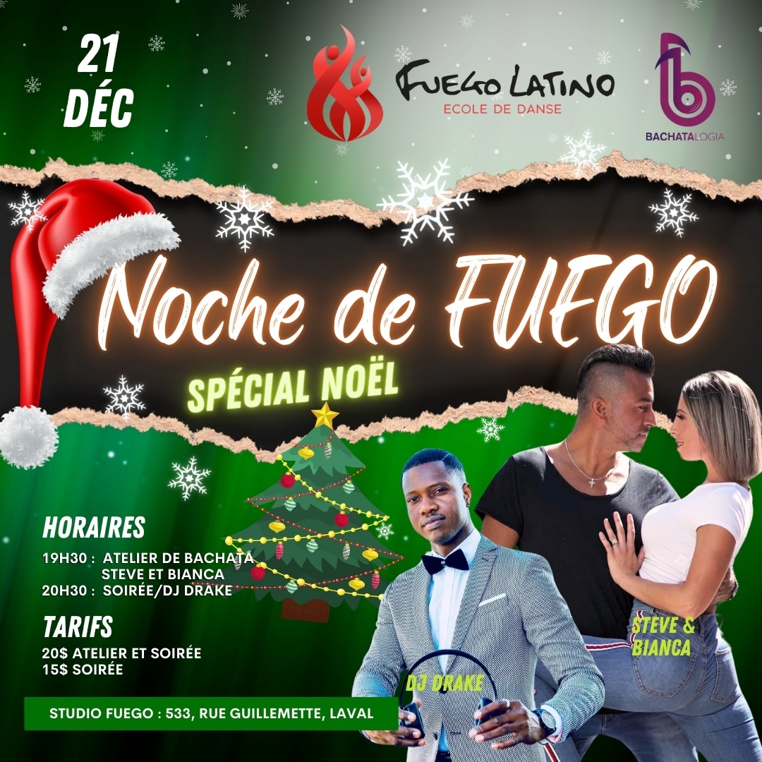 Noche de Fuego - Spécial Noël avec Dj Drake