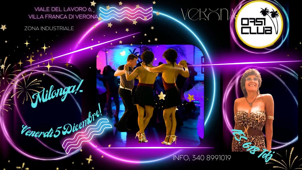 MILONGA ALL'OASI CON ARTANGO! STAGE DI TECNICA CON LUCIA! IES.618 TDJ!