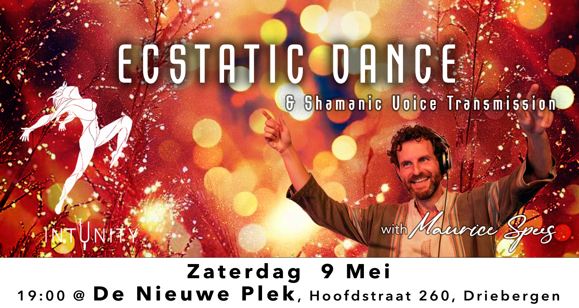 9 Mei - ECSTATIC DANCE - De Nieuwe Plek, Driebergen DJ Maurice Spees
