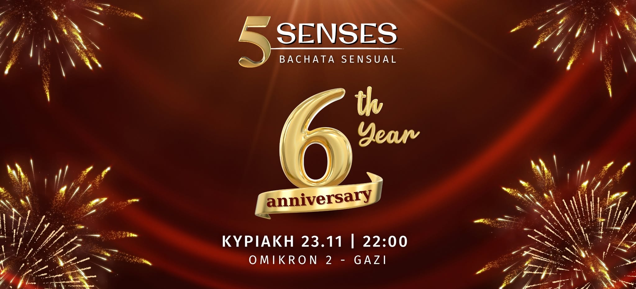 6 Years 💥Happy Birthday 5 Senses💥 Bachata Sensual 23 11 22:00 Omikron2 Gkazi