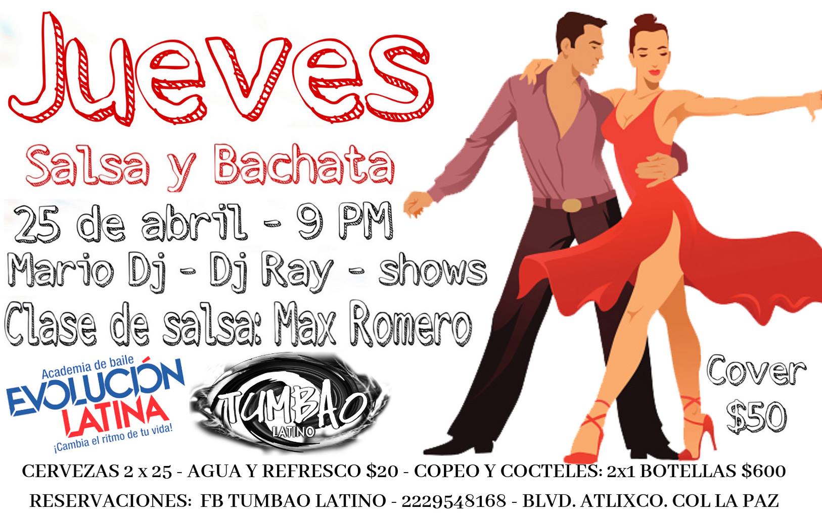 Jueves de Salsa & Bachata 25 Abril 9 pm Tumbao Latino