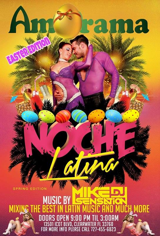 Noche Latina Spring Easter Edition
