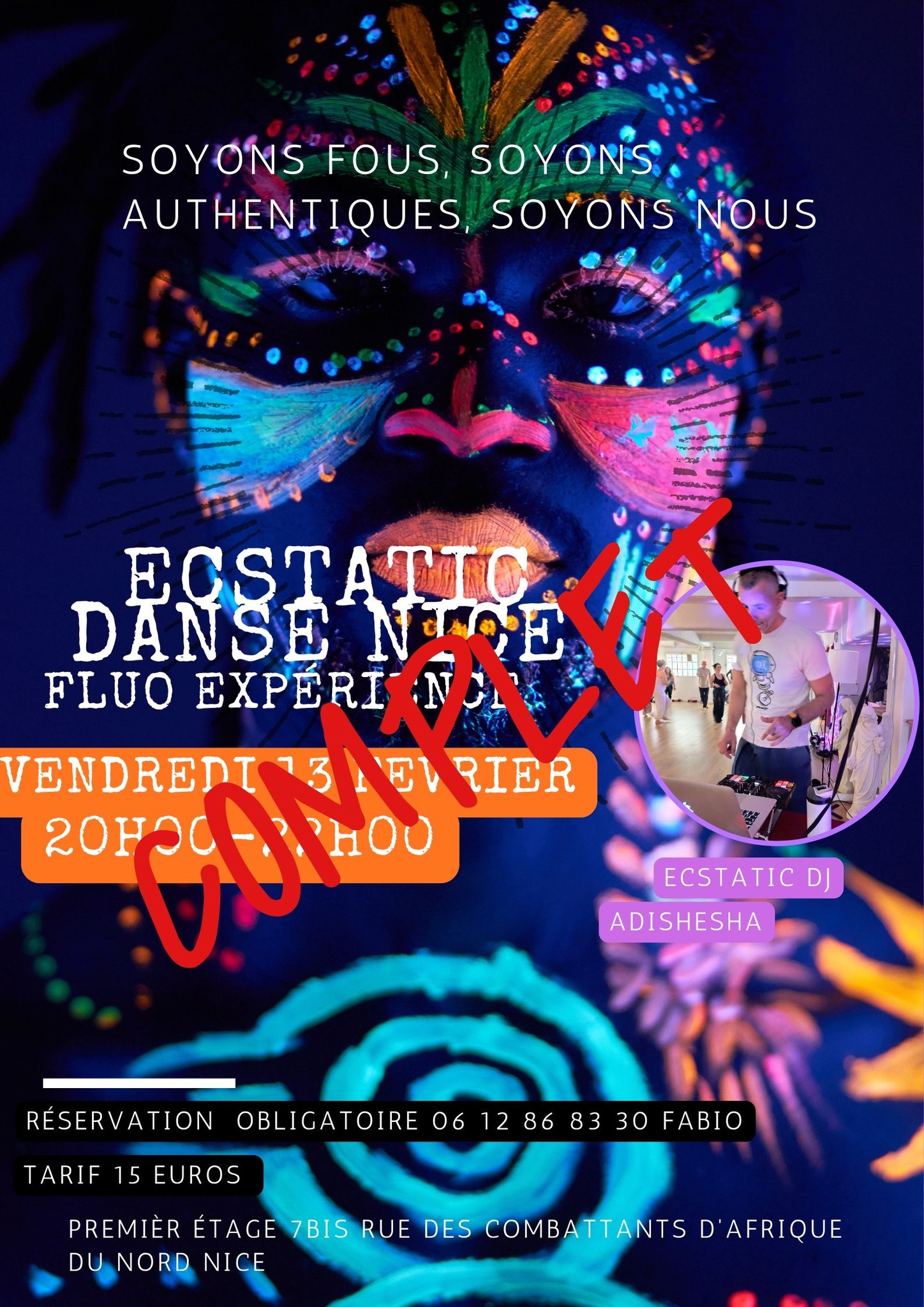 Ecstatic Danse Nice Fluo Expérience(complet et liste attente ouverte)