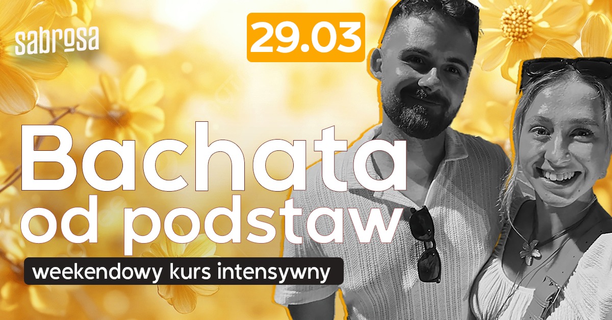 Bachata od podstaw - weekendowy kurs intensywny