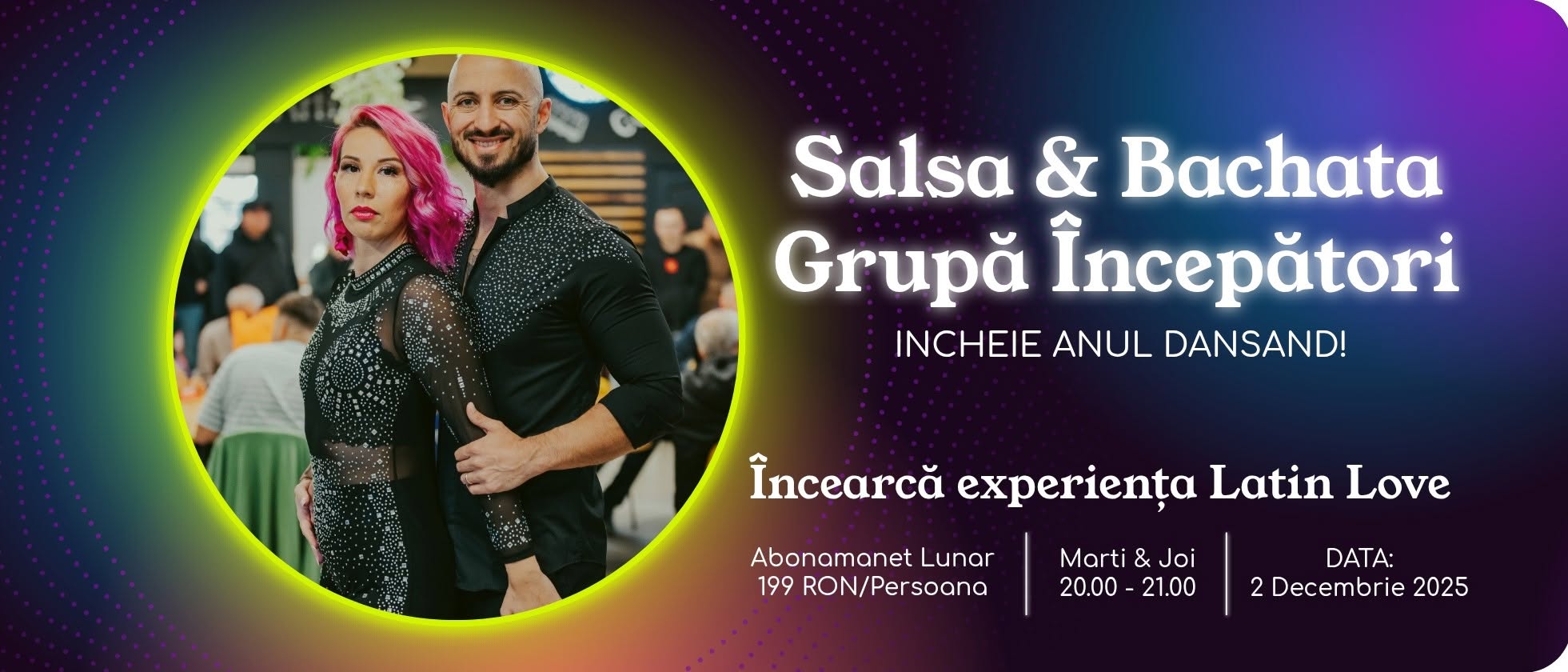 Salsa & Bachata Grupă Începători 🥳 Încheie Anul Dansând 💃🕺