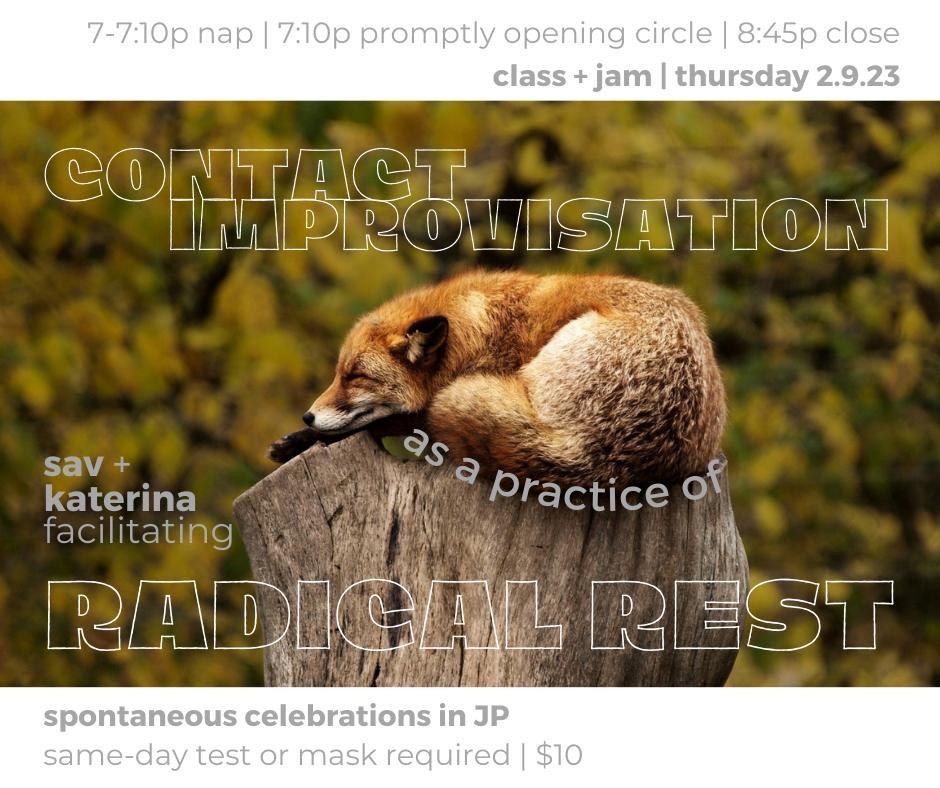 C.I. as a practice of Radical Rest - w Sav & Katerina