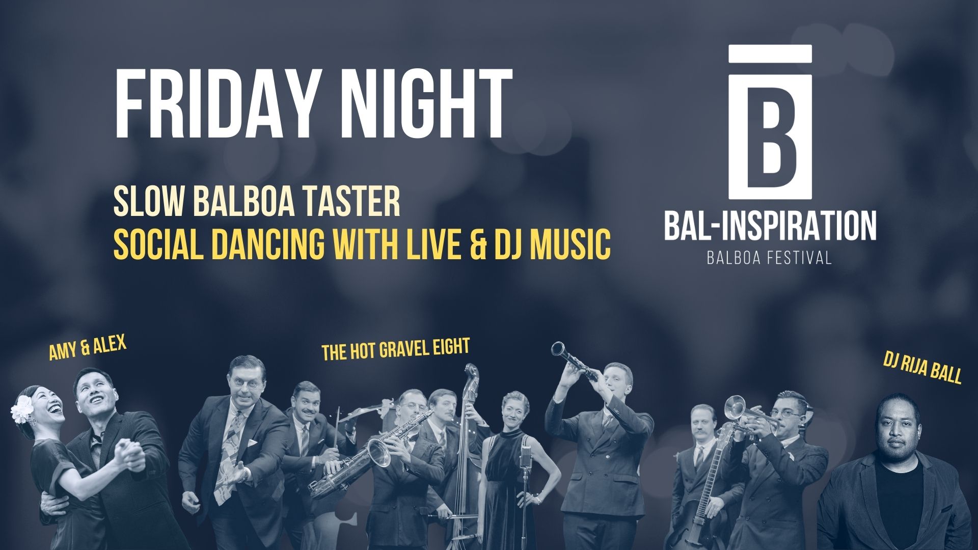 Friday Night at Bal-Inspiration