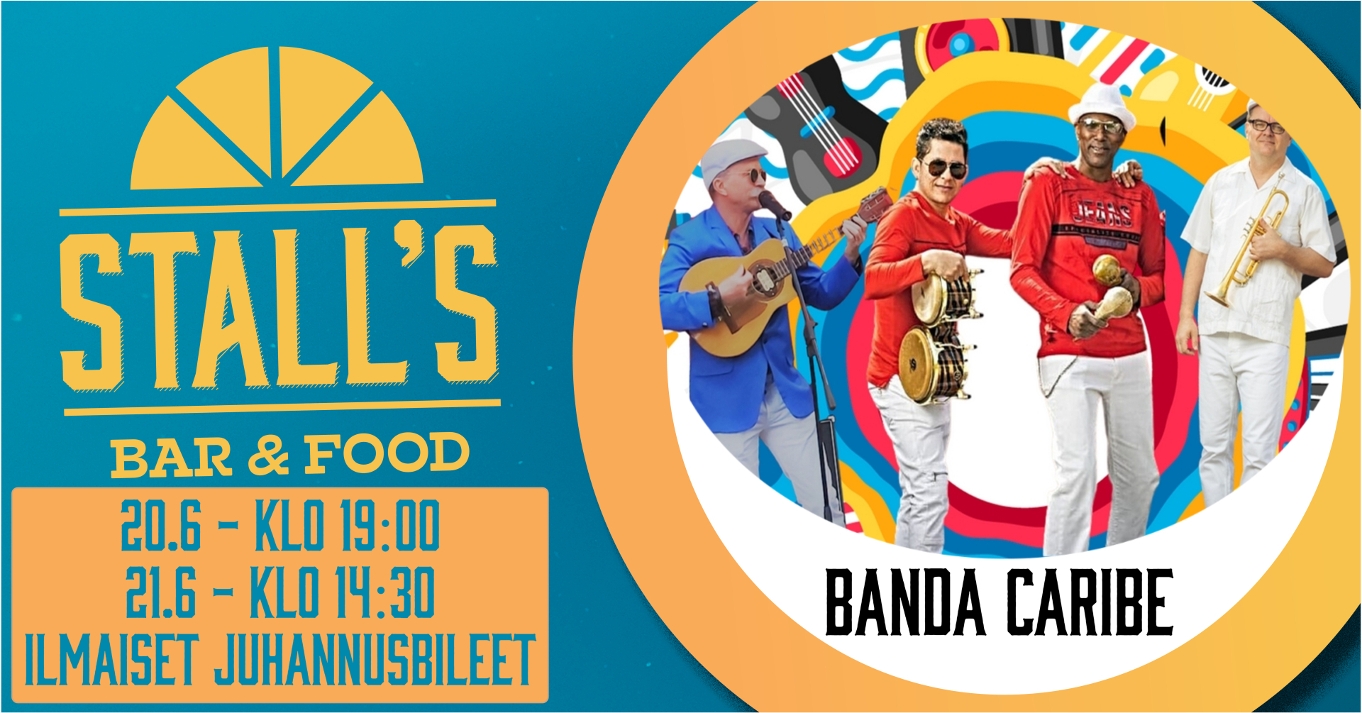 Juhannuspäivä Midsommardag - Banda Caribe @ Stall's