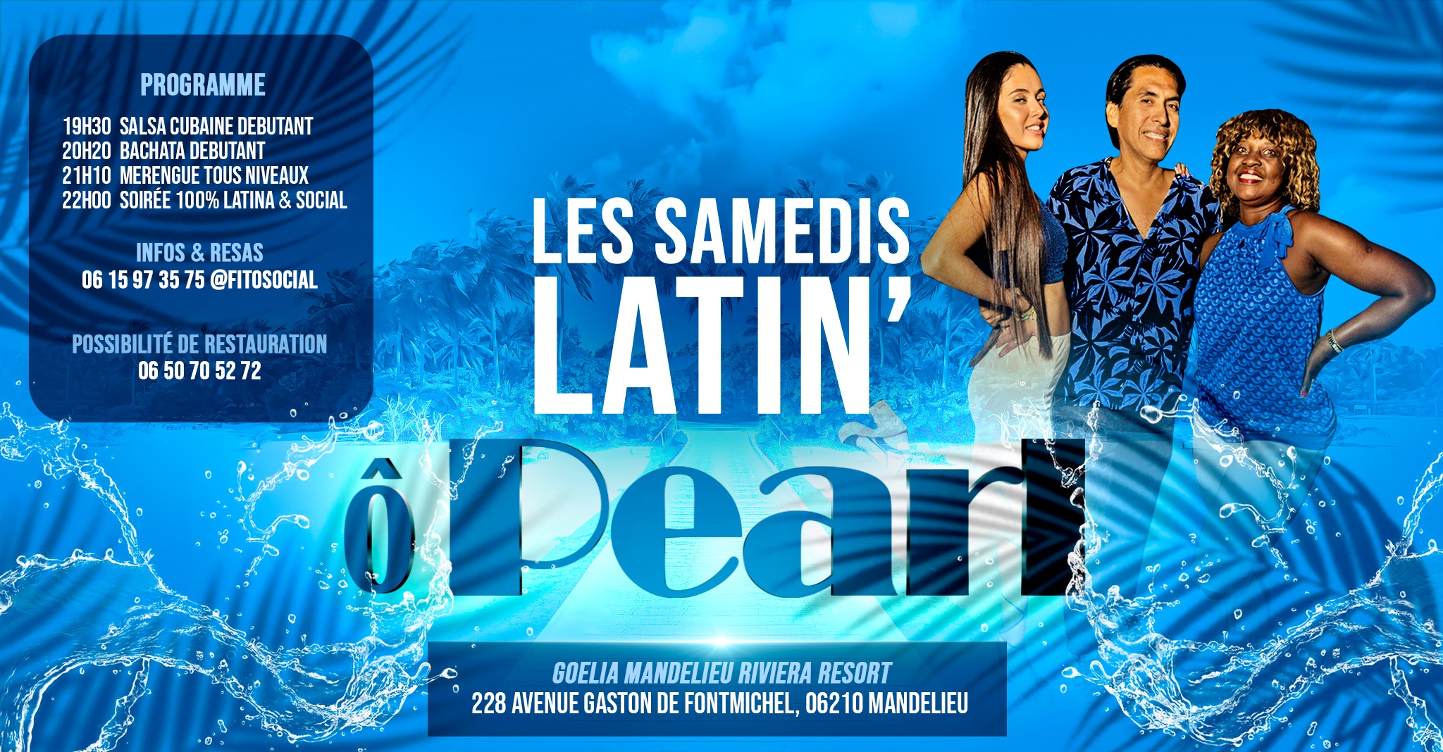 SAMEDI LATIN' Γ PEARL Inauguration