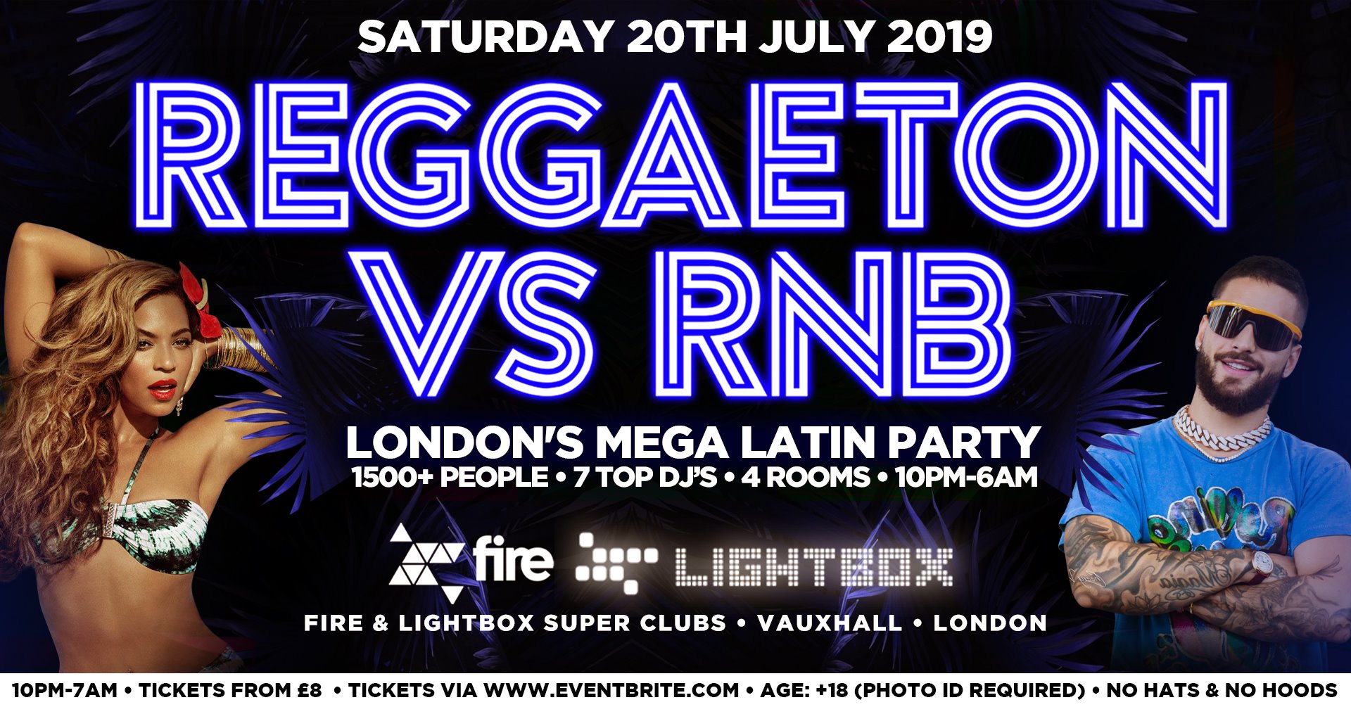 REGGAETON VS RNB "LONDON'S MEGA LATIN PARTY" @ FIRE SUPER CLUB - 20 7 19