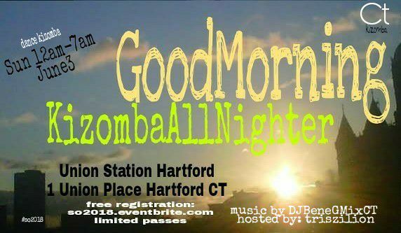 So2018 KizombaAllnighter Midnight-7am UnionStationHartford #Free