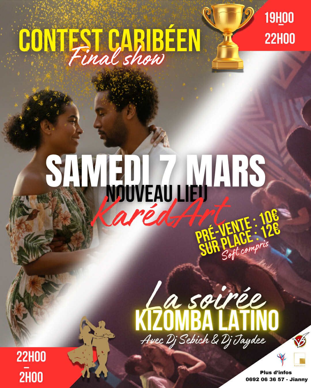 LA SOIRÉE KIZOMBA LATINO * CONTEST CARIBEEN FINAL SHOW karédart ( ancien OCÉAN ) AU PORT 07 03