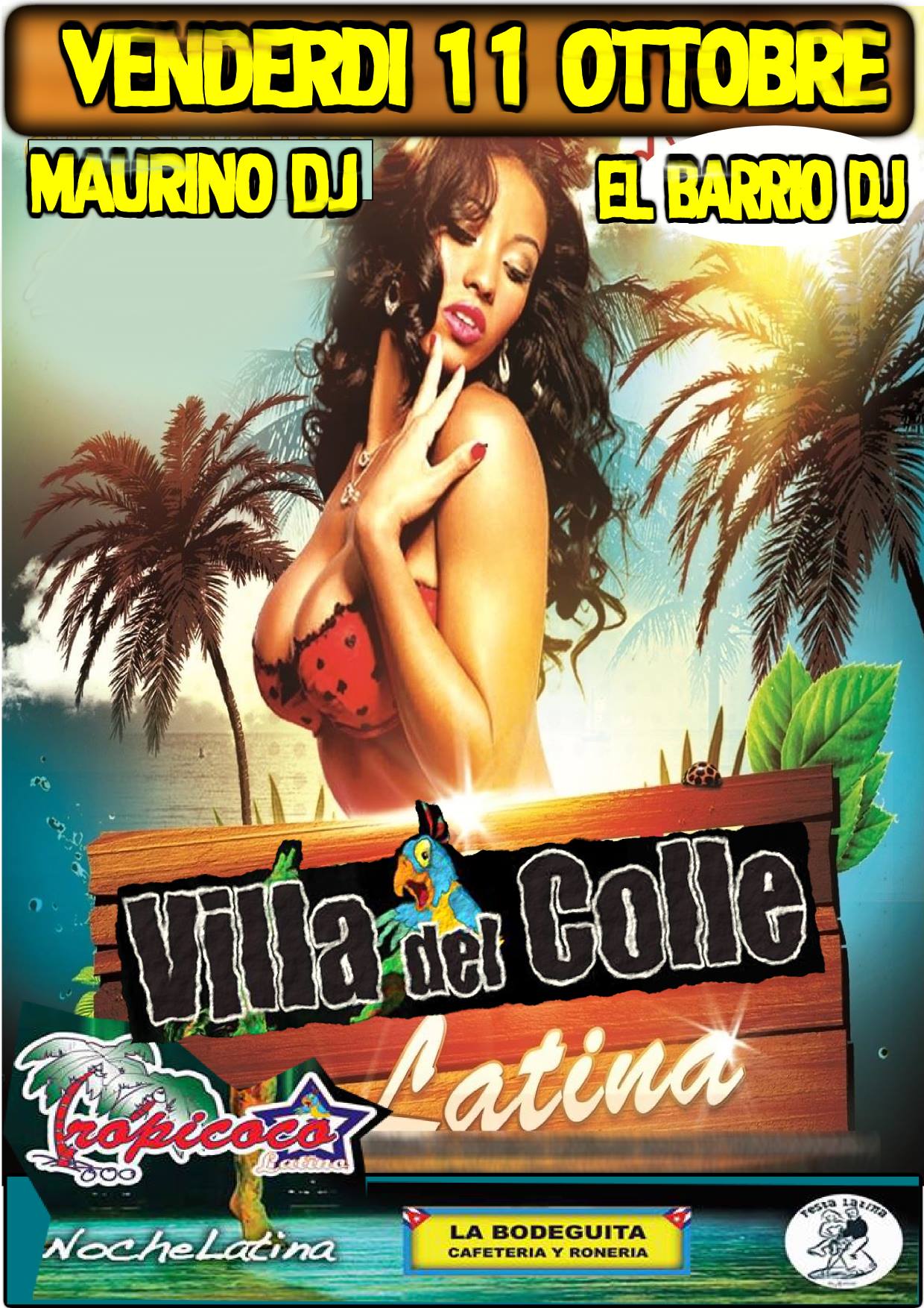 Tropicoco Latino Venerdì 11 10 Villa del Colle con El Barrio & Maurino Dj!