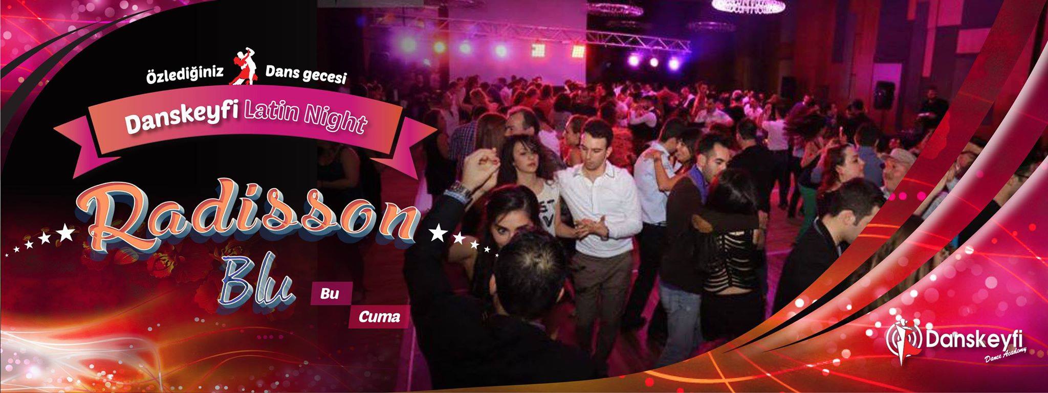DansKeyfi Latin Night (SalsaBalo) @Radisson Blu